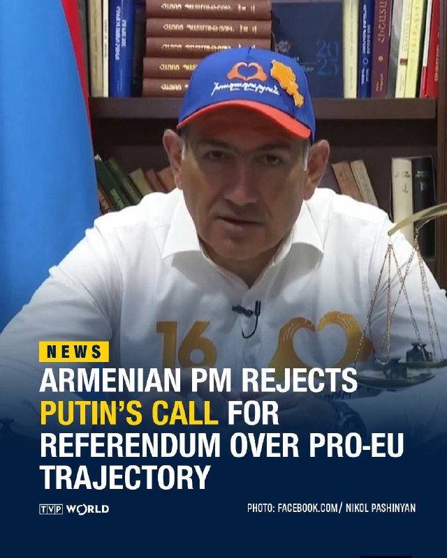 Премьер-министр Армении Никол Пашинян отверг призыв Путина о референдуме по курсу страны